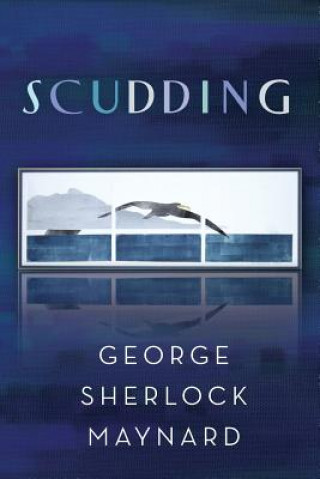 Book scudding George Sherlock Maynard