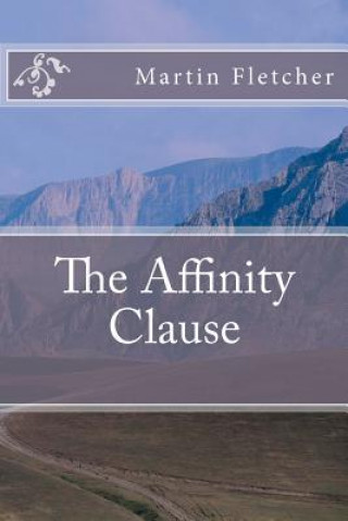 Βιβλίο The Affinity Clause Marty Fletcher