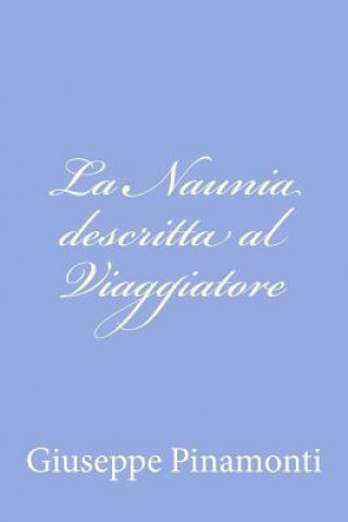 Kniha La Naunia descritta al Viaggiatore Giuseppe Pinamonti