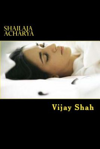 Kniha Shailaja Acharya Vijay Shah