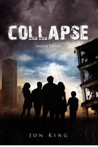 Knjiga Collapse: 2nd Edition Jon King