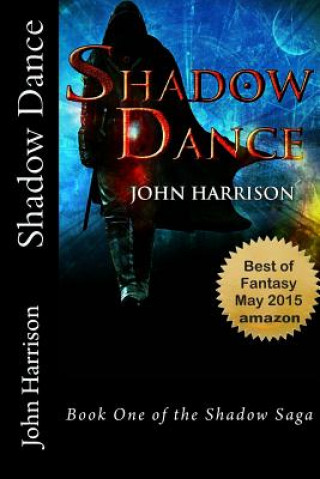 Knjiga Shadow Dance John A Harrison