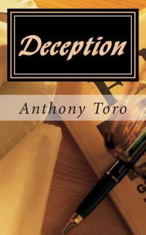 Knjiga Deception Anthony Toro