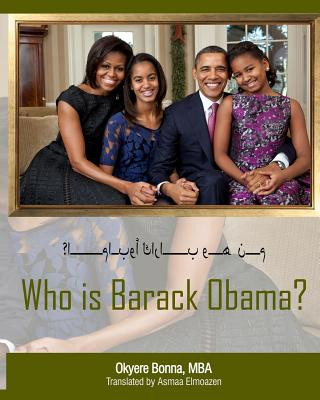 Kniha Who Is Barack Obama? [arabic Translation] Okyere Bonna