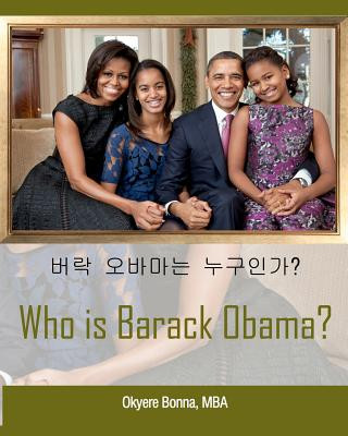Kniha Who Is Barack Obama? [korean Translation] Okyere Bonna