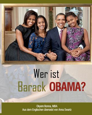 Kniha Wer ist Barack Obama? Okyere Bonna