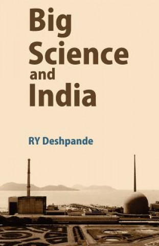 Книга Big Science and India Ry Deshpande