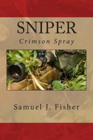 Carte Sniper: Crimson Spray Samuel J Fisher