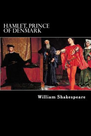 Książka Hamlet, Prince of Denmark William Shakespeare