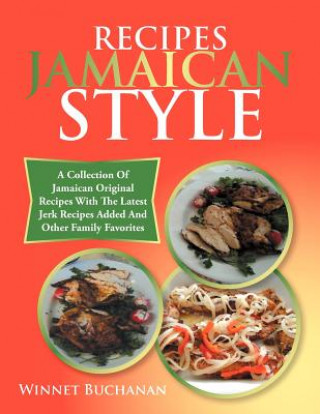 Carte Recipes Jamaican Style Winnet Buchanan