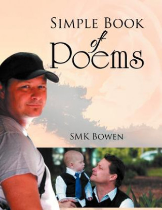 Książka Simple Book of Poems SMK Bowen