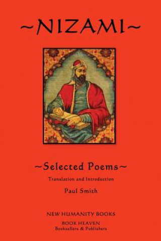 Carte Nizami: Selected Poems Paul Smith
