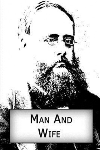 Kniha Man And Wife Wilkie Collins