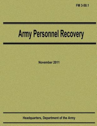 Book Army Personnel Recovery (FM 3-50.1) Department Of the Army