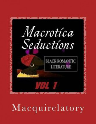 Kniha Macrotica Seductions Macquirelatory Fakih