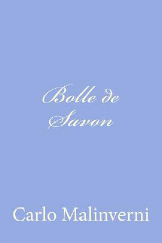 Książka Bolle de Savon: Rimme Zeneixi Carlo Malinverni