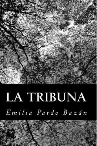 Kniha La Tribuna Emilia Pardo Bazan