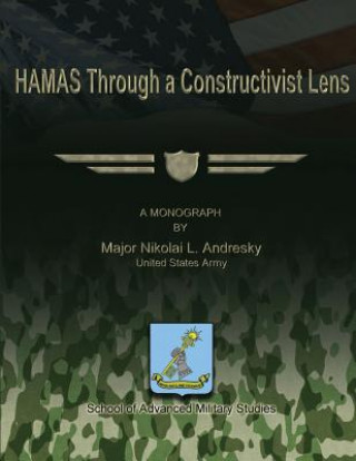 Buch HAMAS Through a Constructivist Lens Us Army Major Nikolai L Andresky