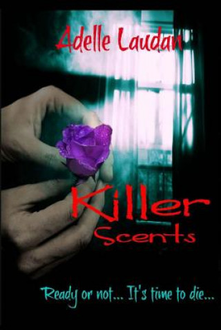 Buch Killer Scents Adelle Laudan