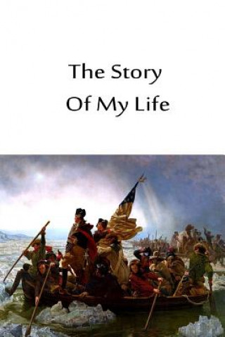 Buch The Story Of My Life Egerton Ryerson