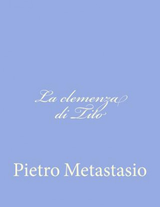Carte La clemenza di Tito Pietro Metastasio
