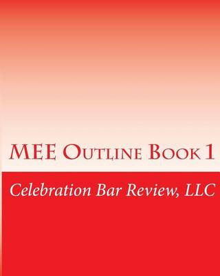 Carte MEE Outline Book 1 LLC Celebration Bar Review