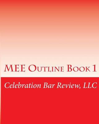 Kniha MEE Outline Book 1 LLC Celebration Bar Review