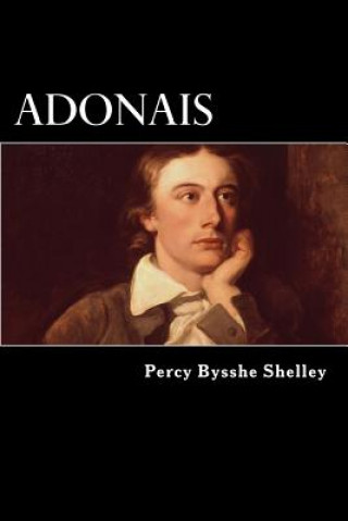 Carte Adonais Percy Bysshe Shelley