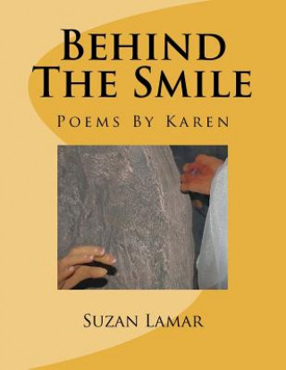 Book Behind The Smile: Poems By Karen Karen Lamar