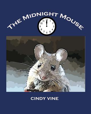 Book The Midnight Mouse Cindy Vine