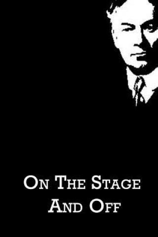 Könyv On The Stage And Off Jerome K Jerome