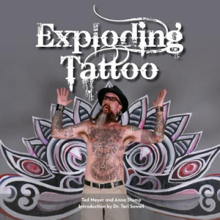 Książka Exploding Tattoo Ted Meyer