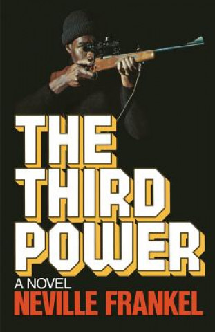 Knjiga The Third Power Neville D Frankel