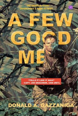 Buch A Few Good Men: The Marines Donald A Gazzaniga