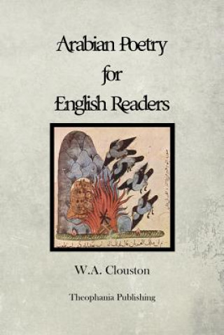 Kniha Arabian Poetry for English Readers W a Clouston