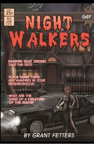 Kniha Night Walkers Grant E Fetters