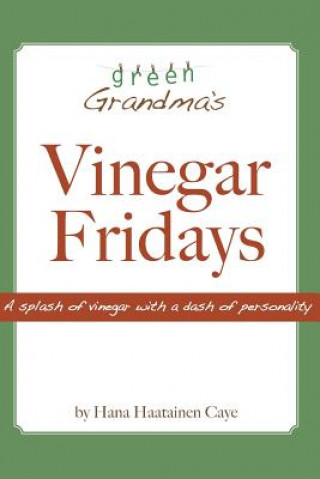 Book Vinegar Fridays Hana Haatainen Caye