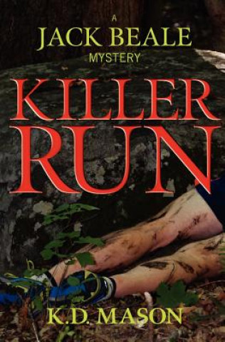 Knjiga Killer Run K D Mason