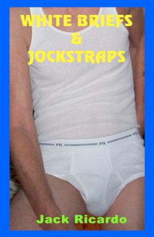 Carte White Briefs & Jockstraps MR Jack Ricardo