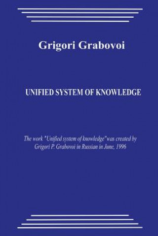 Książka Unified System of Knowledge Grigori Grabovoi
