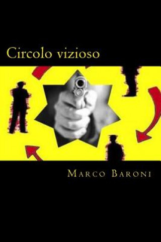 Kniha Circolo vizioso Marco Baroni