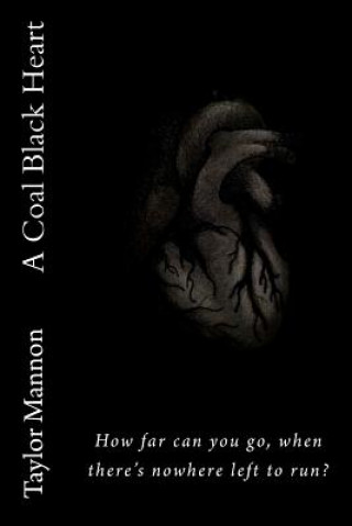 Libro A Coal Black Heart Taylor Mannon