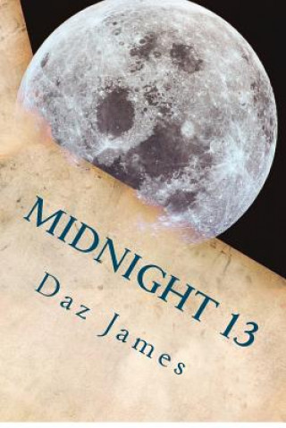 Knjiga Midnight 13 Daz James