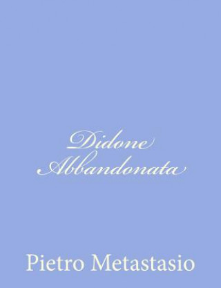 Buch Didone Abbandonata Pietro Metastasio