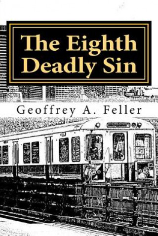 Könyv The Eighth Deadly Sin Geoffrey a Feller