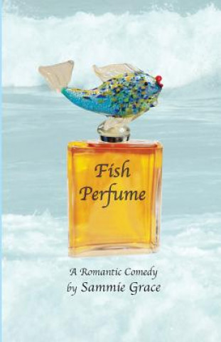 Book Fish Perfume Sammie Grace