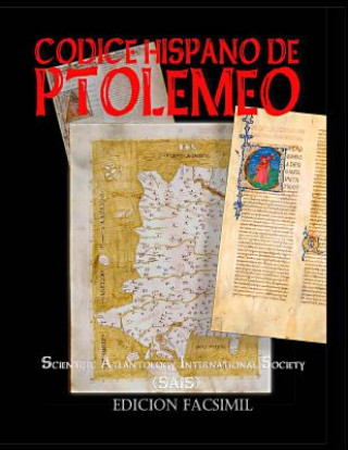 Carte Codice Hispano de Ptolemeo: Claudii Ptolomaei Alexandrini Cosmographia Iacobvs Angelvs interprete (1401-1500) Claudius Ptolemaeus