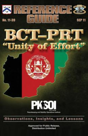 Книга BCT-PRT "Unity of Effort" Center For Army Lessons Learned