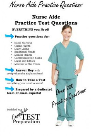 Книга Nurse Aide Practice Questions Complete Test Preparation Team