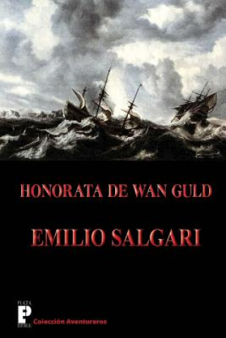 Kniha Honorata de Wan Guld Emilio Salgari